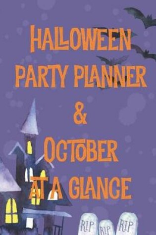 Cover of Halloween Party Planner & October at a Glance