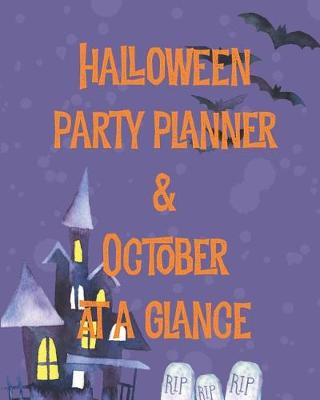 Book cover for Halloween Party Planner & October at a Glance