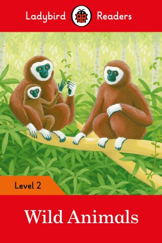 Book cover for Wild Animals: Ladybird Readers Level 2