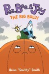 Book cover for The Big Bully