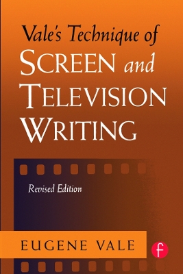 Book cover for Vale's Technique of Screen and Television Writing