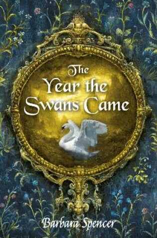 Cover of The Year the Swans Came