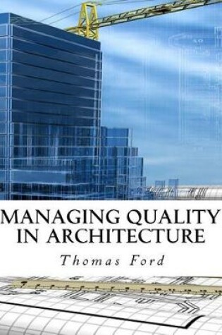 Cover of Managing Quality in Architecture