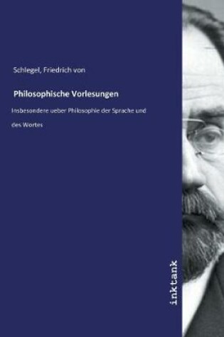 Cover of Philosophische Vorlesungen