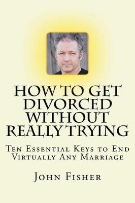 Book cover for How to Get Divorced Without Really Trying