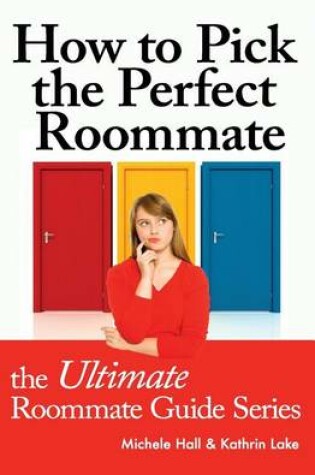 Cover of How to Pick the Perfect Roommate