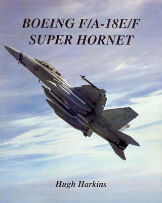 Book cover for Boeing F/A-18E/F Super Hornet