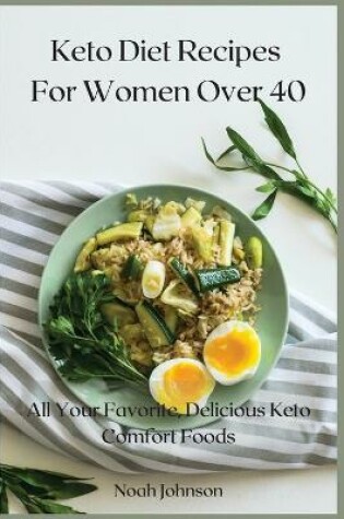 Cover of Keto Diet Recipes For Women Over 40