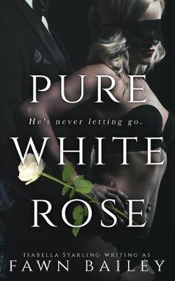 Book cover for Pure White Rose
