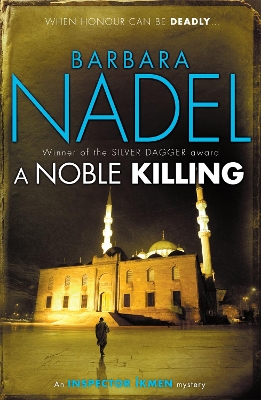 Book cover for A Noble Killing (Inspector Ikmen Mystery 13)