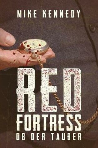 Cover of Red Fortress ob der Tauber