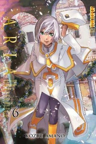 Cover of Aria: The Masterpiece, Volume 6