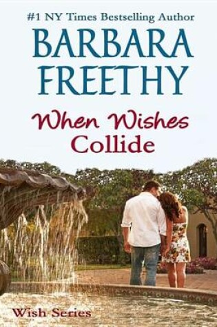 Cover of When Wishes Collide
