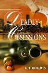 Book cover for Deadly Obsessions