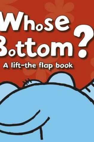 Cover of Whose Bottom