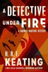 Book cover for A Detective Under Fire