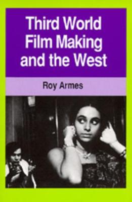 Book cover for Third World Film Making and the West