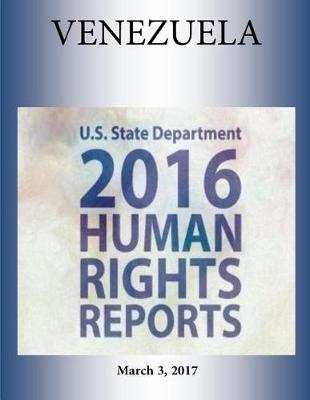 Book cover for Venezuela 2016 Human Rights Report