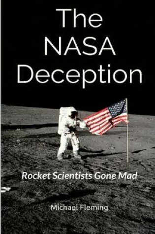 Cover of The NASA Deception