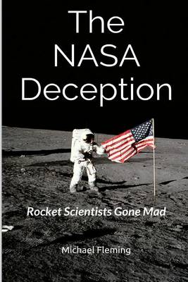 Book cover for The NASA Deception