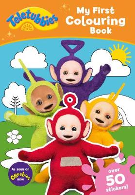 Book cover for Teletubbies: My First Colouring Book