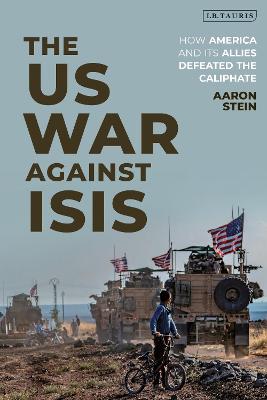 Book cover for The US War Against ISIS