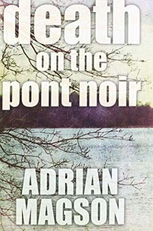 Cover of Death On The Pont Noir