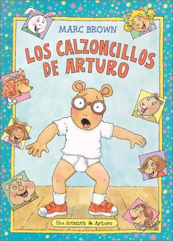 Book cover for Los Calzoncillos de Arturo