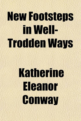 Book cover for New Footsteps in Well-Trodden Ways