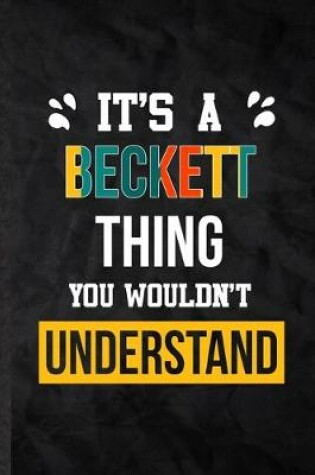 Cover of It's a Beckett Thing You Wouldn't Understand