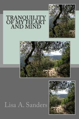 Book cover for Tranquility of My Heart and Mind