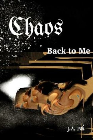 Cover of Chaos Back to Me