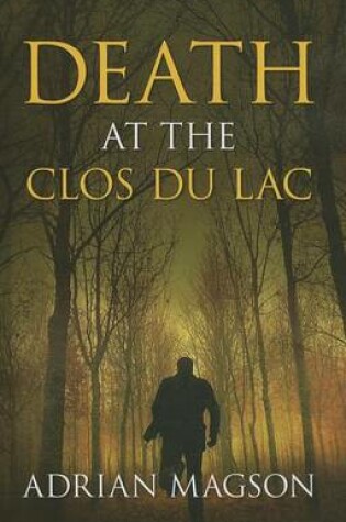 Cover of Death At The Clos Du Lac