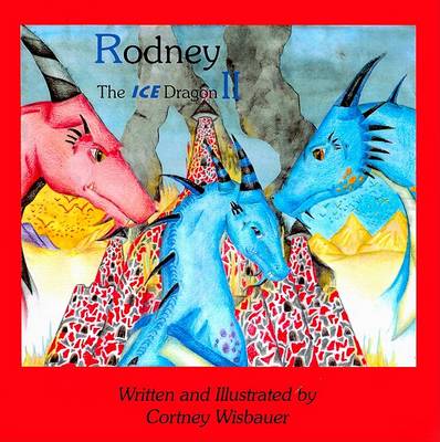 Book cover for Rodney the Ice Dragon II Saving Nockquan