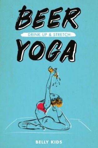 Cover of Beer Yoga