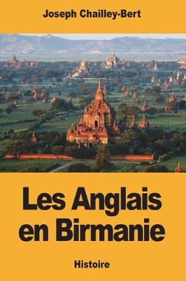 Book cover for Les Anglais en Birmanie