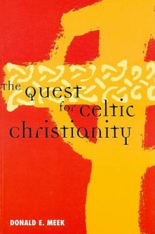 Cover of The Quest for Celtic Christianity