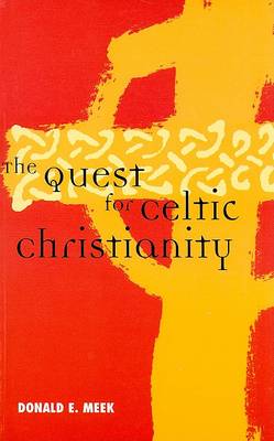 Book cover for The Quest for Celtic Christianity