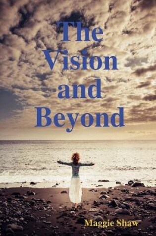 Cover of The Vision and Beyond