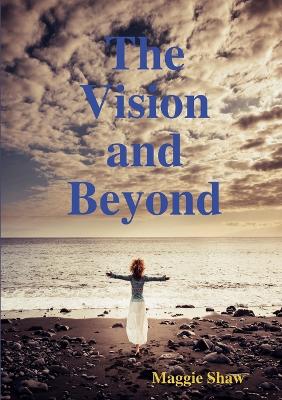 Book cover for The Vision and Beyond