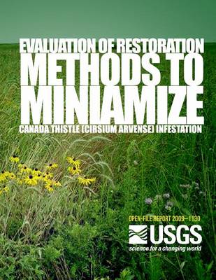 Book cover for Evaluation of Restoration Methods to Minimize Canada Thistle (Cirsium arvense) Infestation