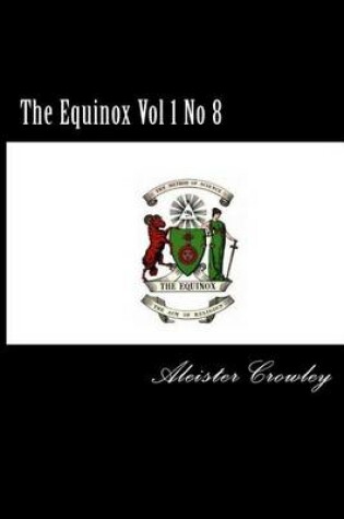 Cover of The Equinox Vol 1 No 8
