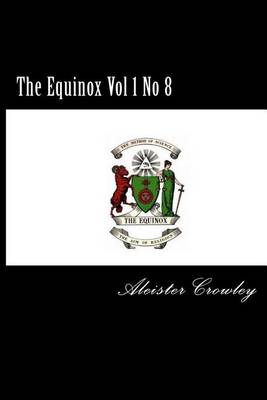 Book cover for The Equinox Vol 1 No 8