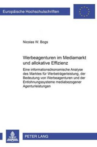 Cover of Werbeagenturen Im Mediamarkt Und Allokative Effizienz