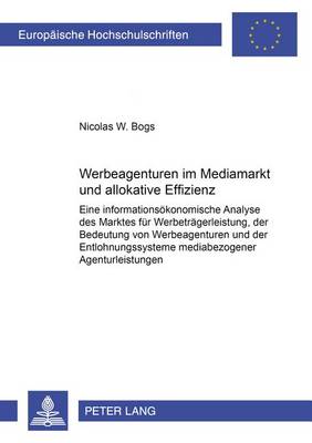 Cover of Werbeagenturen Im Mediamarkt Und Allokative Effizienz