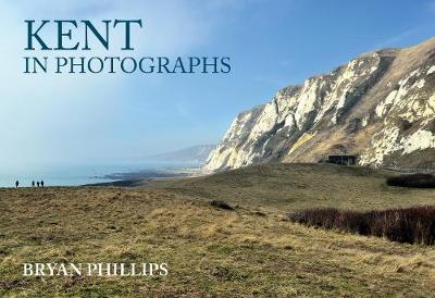 Book cover for Kent in Photographs