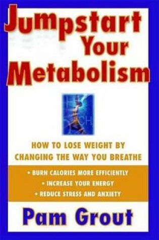Cover of Jumpstart Your Metabolism