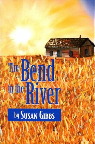 Cover of The Bend in the River