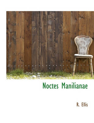 Book cover for Noctes Manilianae