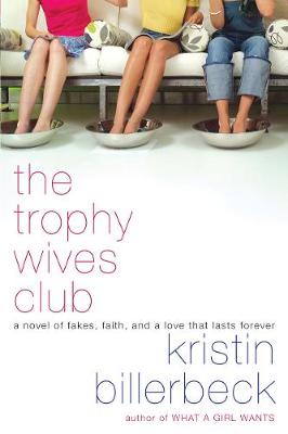 Book cover for The Trophy Wives Club